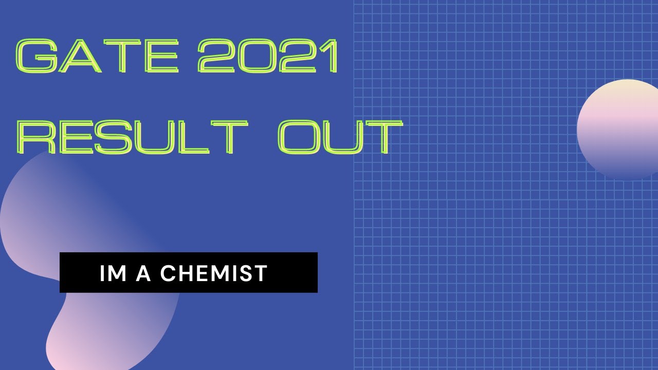 GATE 2021 Result Out