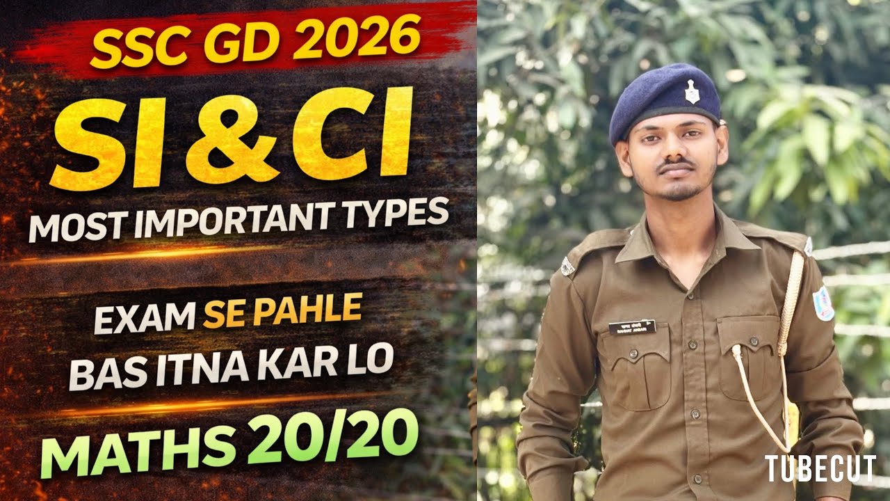 SI AND CI FOR SSC GD | SIMPLE INTEREST AND COMPOUND INTEREST FOR SSC GD