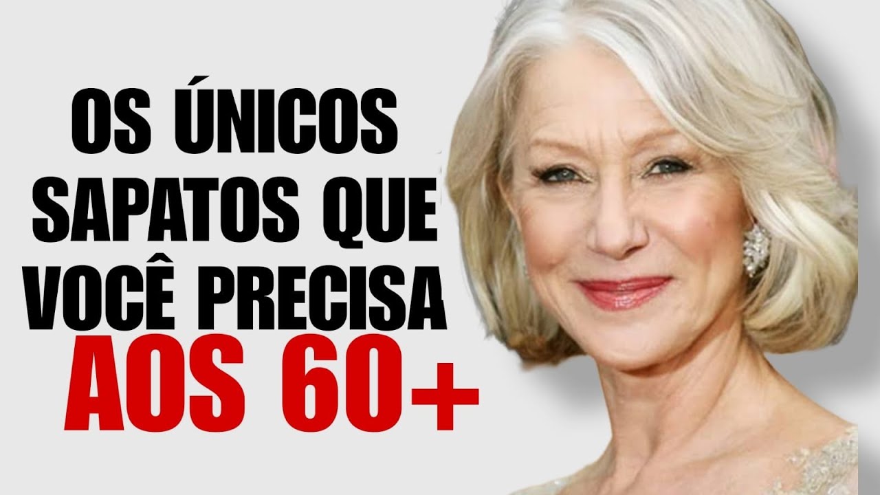 ✅ SÓ Esses 10 SAPATOS Te Deixarão Elegante aos 60+! Dicas de Moda para Mulheres Maduras