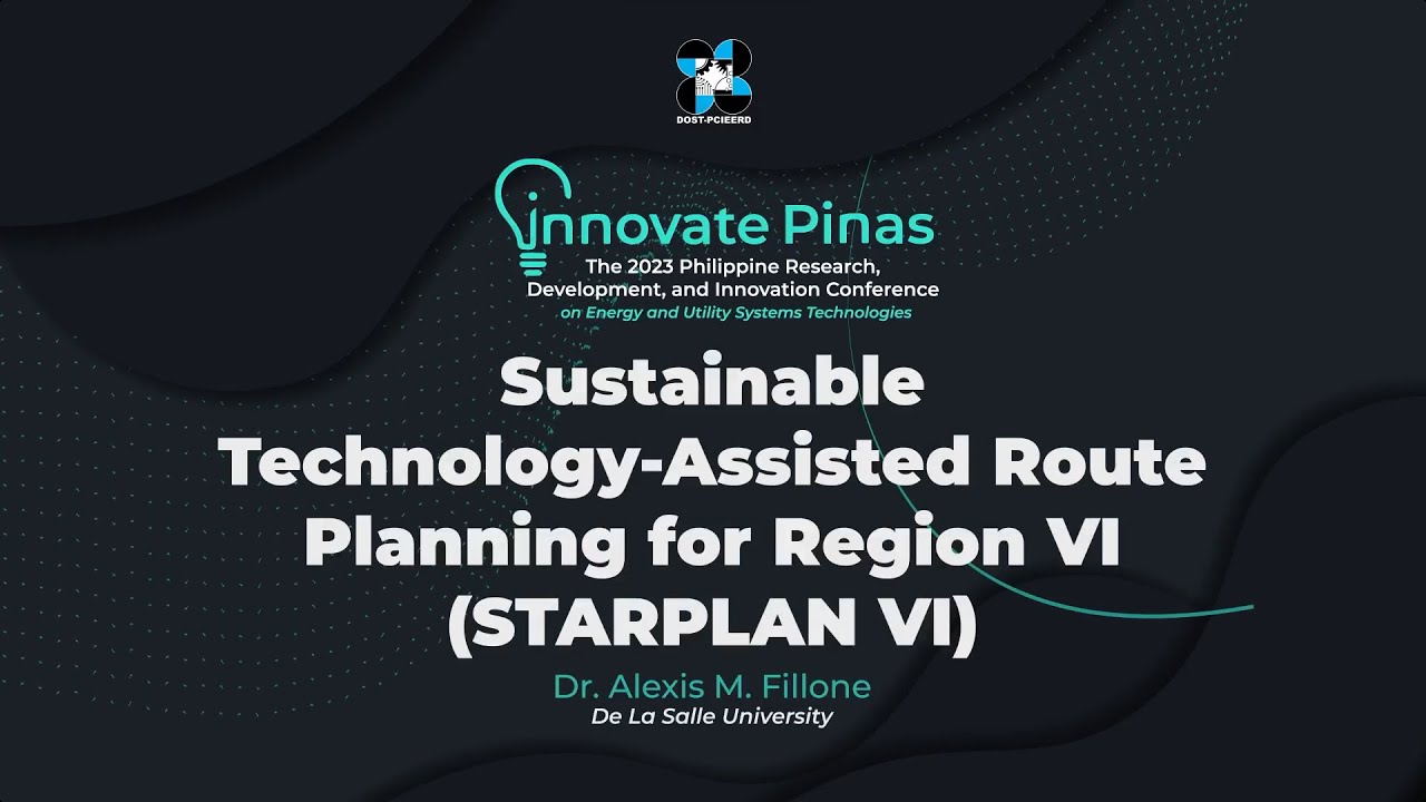 Sustainable Technology-Assisted Route Planning for Region VI (STARPLAN VI)