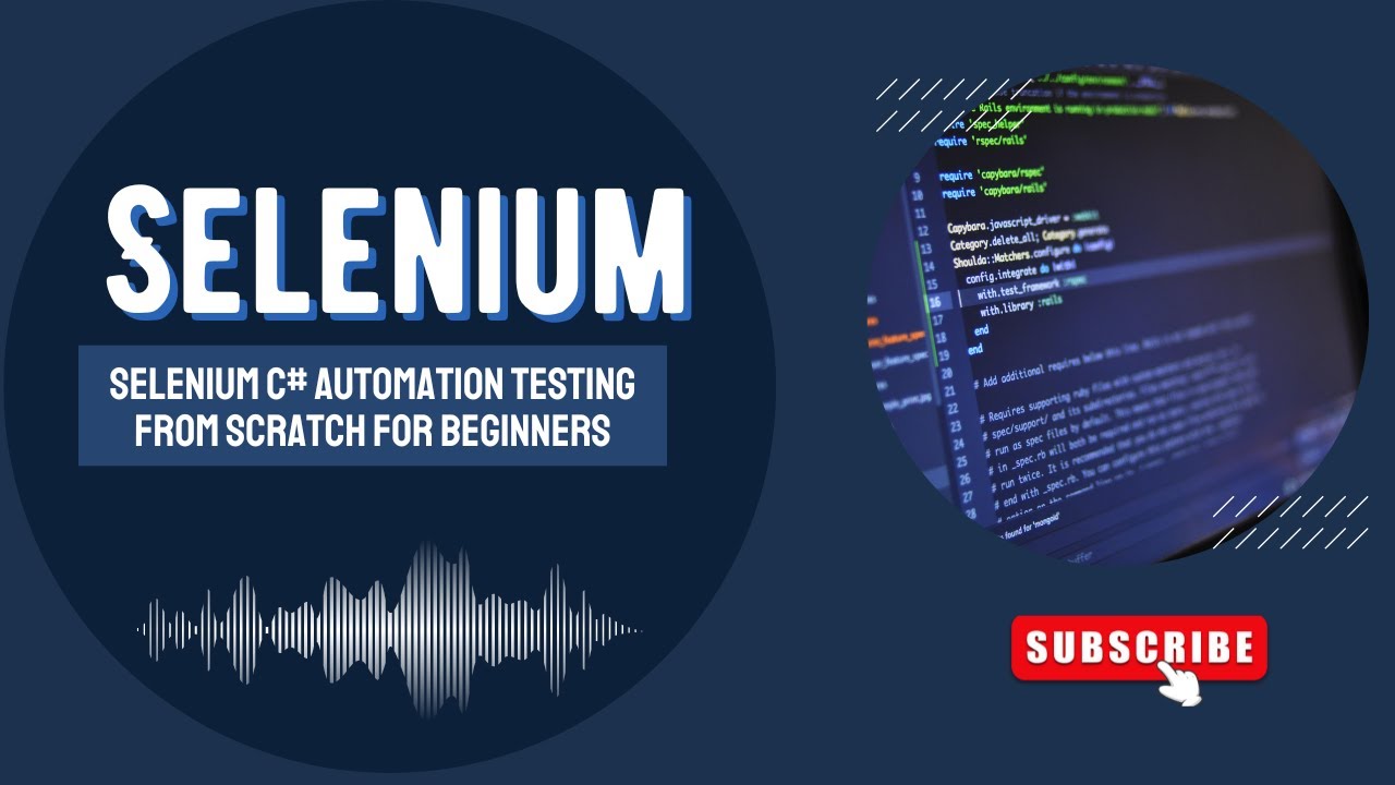Selenium C# Automation Testing from scratch for beginners.