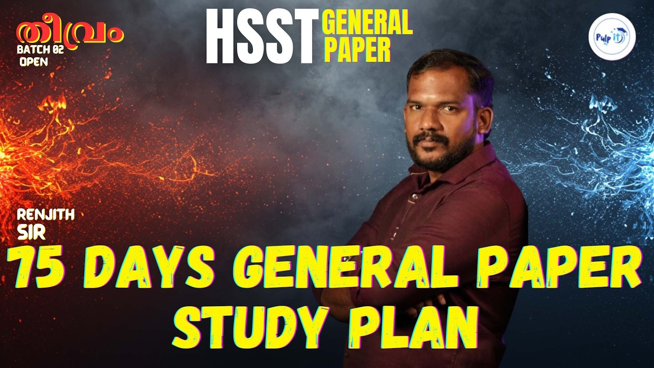 General paper 75 days Study Plan by Renjith sir | HSST General Paper Double Live | Pulpit learnings