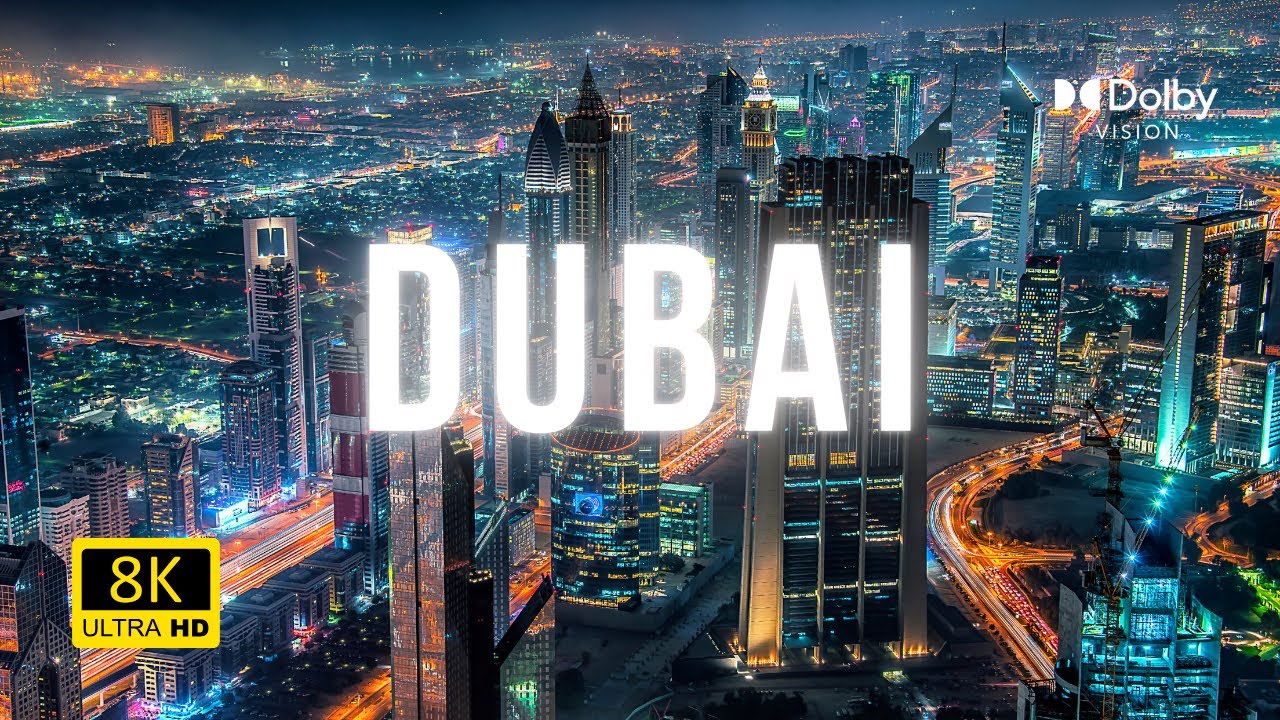 Dubai in 4K ULTRA HD HDR 60 FPS | Dolby Vision (8K Video) | Stunning UAE Travel Footage!