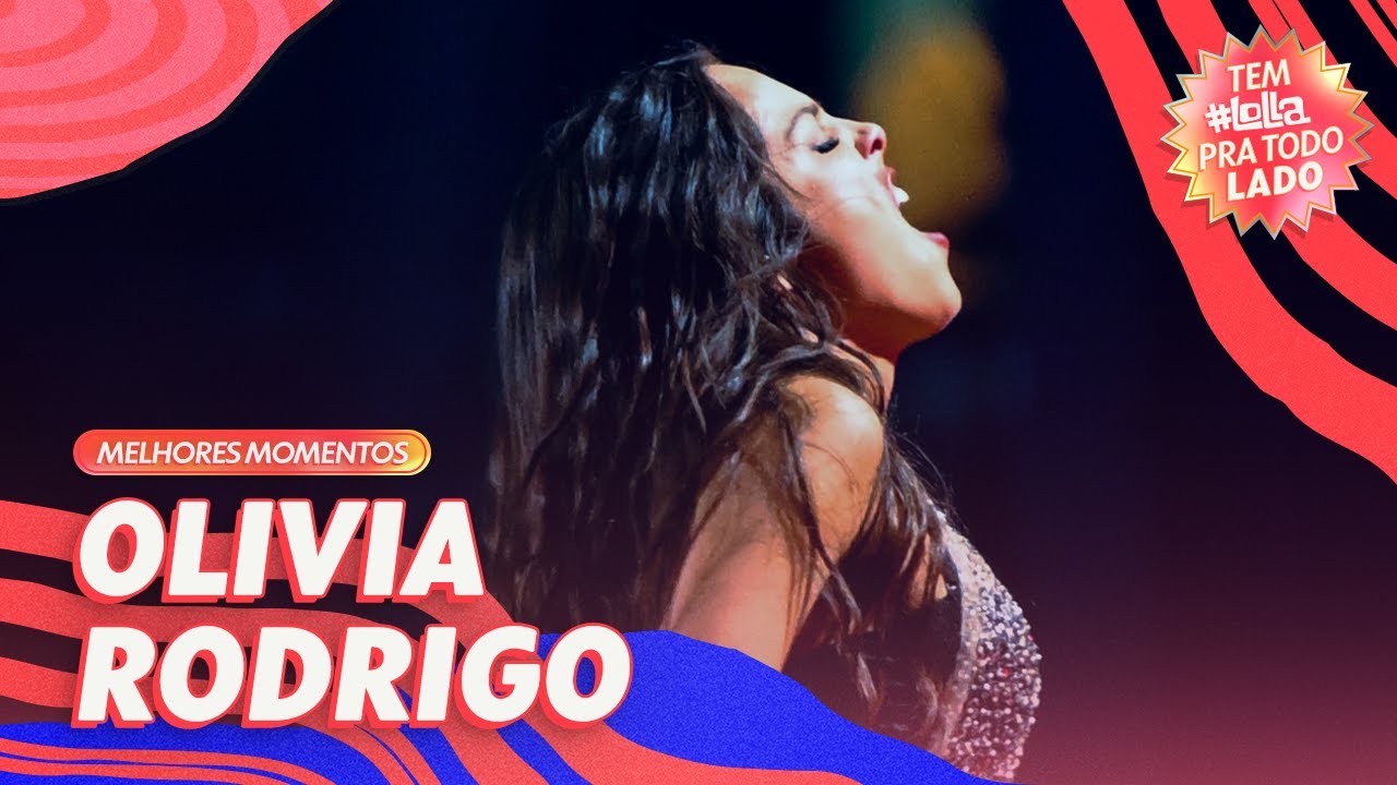 Olivia Rodrigo no Lollapalooza 2025 | Melhores Momentos | #LollaBrNoMultishow