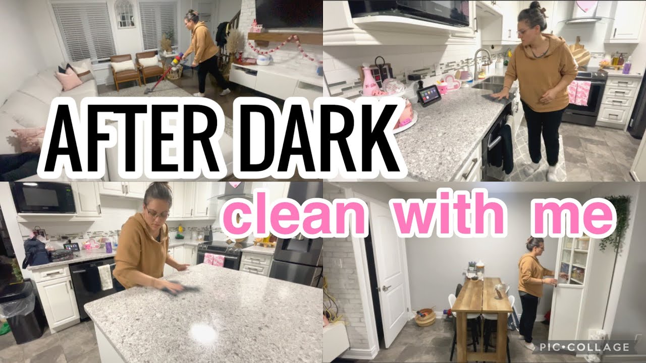 AFTER DARK CLEAN WITH ME 2023 | AFTER WORK CLEANING MOTIVATION | EVENING CLEAN | SPEED CLEAN