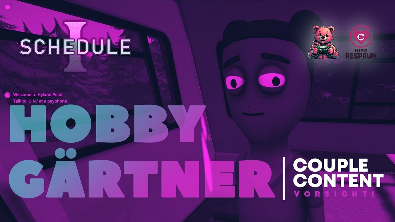 Hobby-Gärtner | #01 | Schedule I