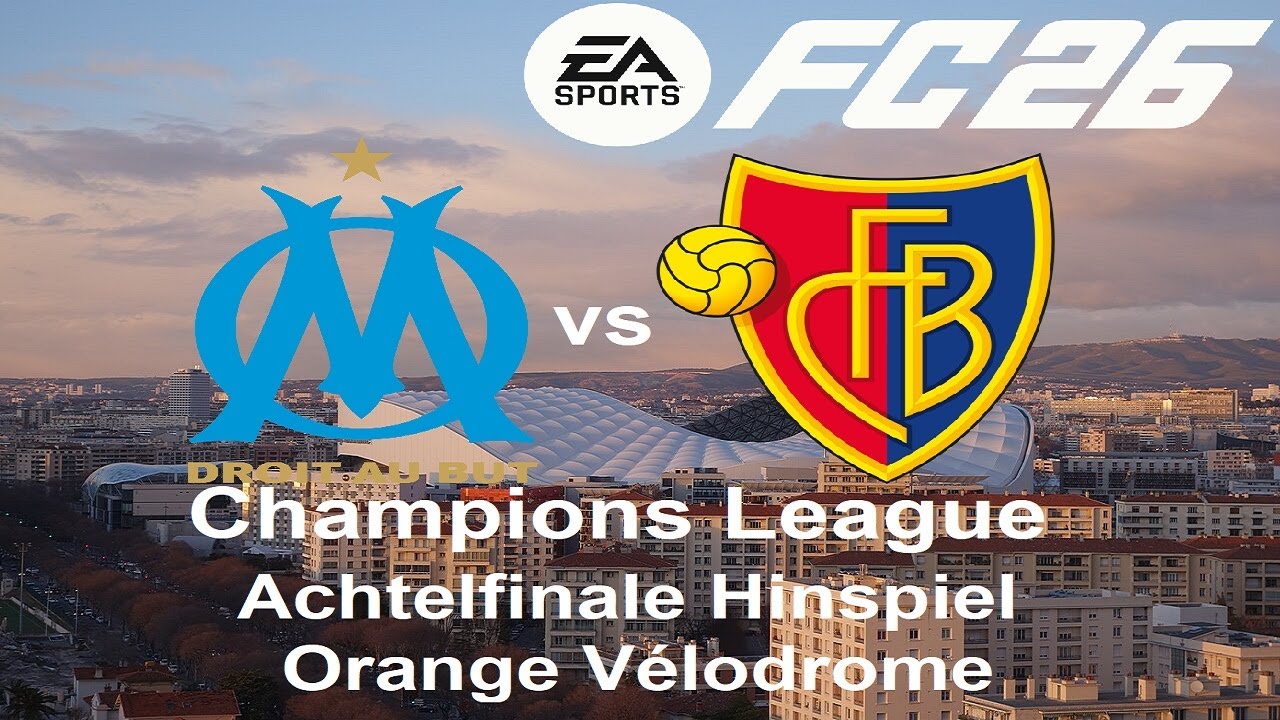 EA SPORTS FC26 S02E47 Champions League Achtelfinale Hinspiel bei Olympique Marseille