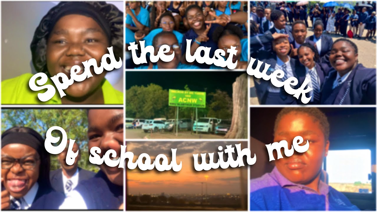 LAST WEEK OF HIGH SCHOOL EVER!!! | South African Youtuber