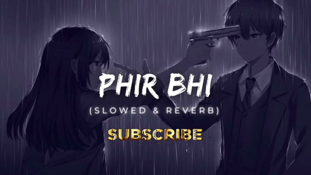 Tu Hi Haqeeqat Lo-fi [slow reverb] | Emraan Hashmi, Soha Ali Khan|#slowedandreverb#viral#SlowVerse