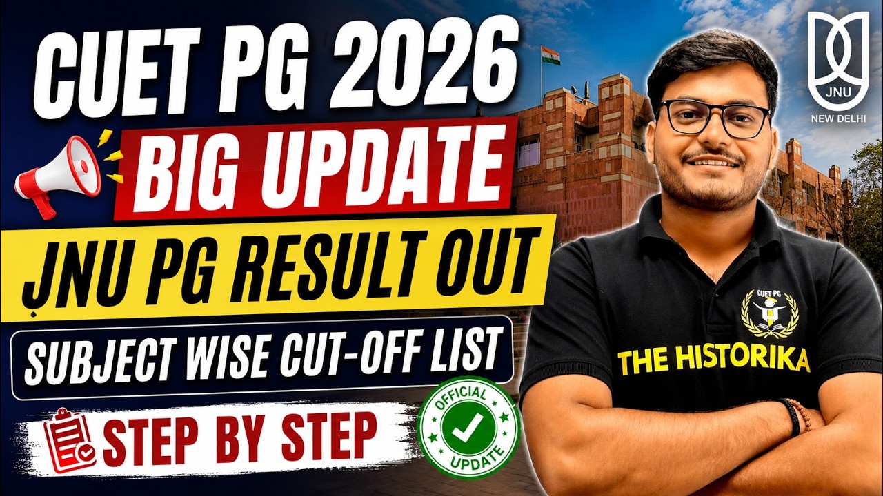 JNU PG 2026 1st Cutoff Out | big update  All Information | The Historika | CUET PG 2026