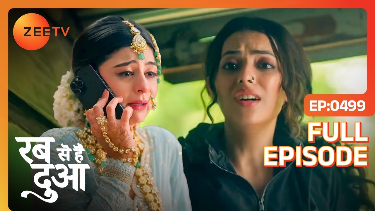 Mannat भागी अपने निकाह से: Ibaadat को हो रही है फ़िक्र | Rabb Se Hai Dua | Full Episode 499 | Zee TV