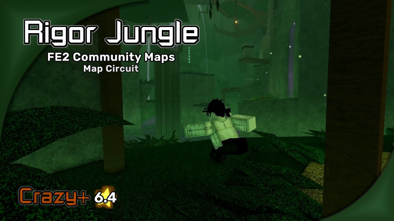 FE2CM Map Circuit - Rigor Jungle [Crazy+] (Attempts & Complete)