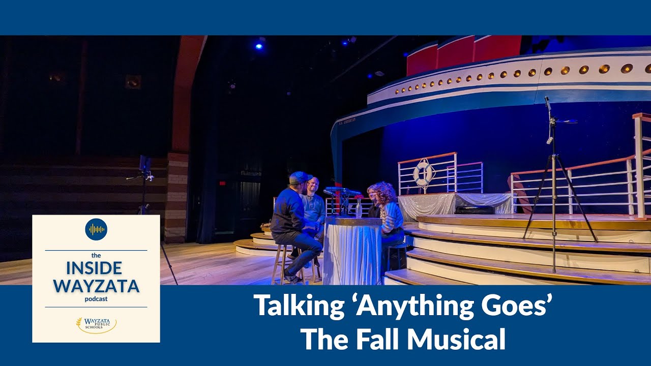 The Fall Musical - Anything Goes with Wayzata High School Students and Staff