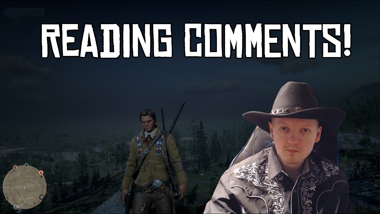 Reading Comments And Playing Red Dead Online!