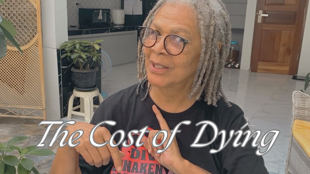 The Cost Of Dying