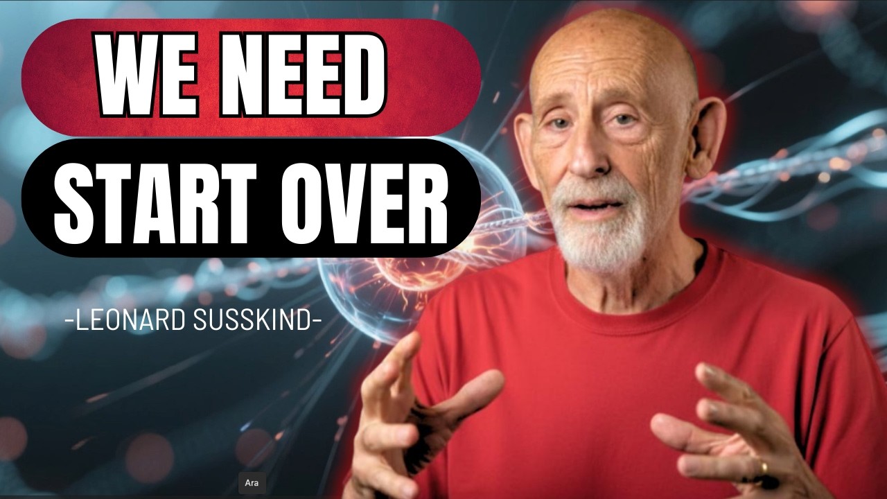 Why Physics Is Built on a Lie? - Leonard Susskind