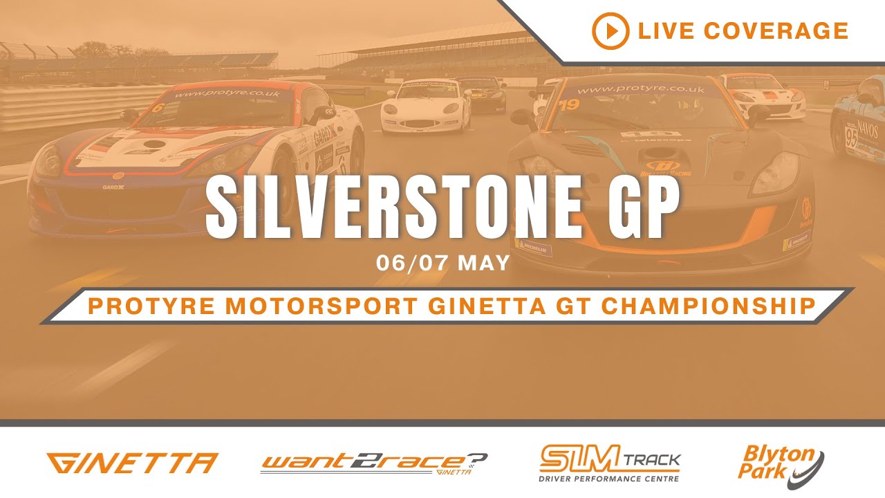 2023 Protyre Motorsport Ginetta GT Championship – Round 5 – Live from Silverstone