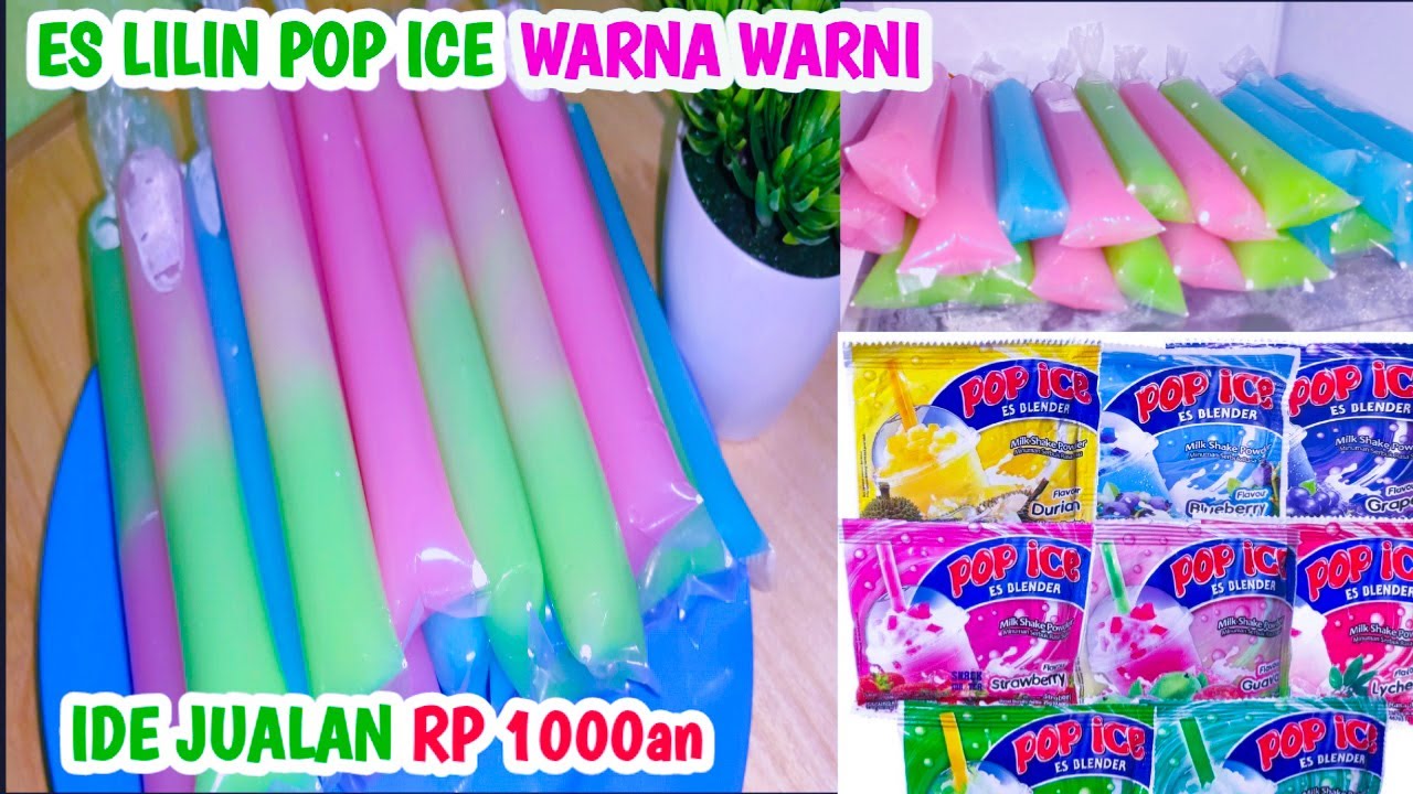 RESEP ES LILIN POP ICE WARNA WARNI| Enak dan Lembut Untuk jualan