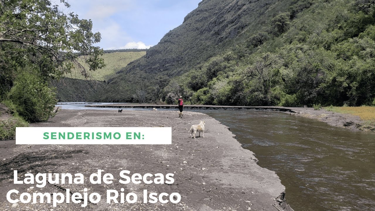 Laguna de Secas-Complejo Rio Isco