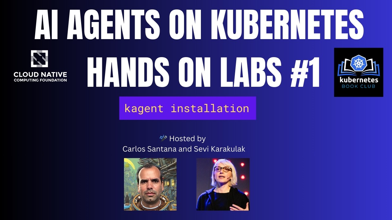 AI Agents on Kubernetes: hands on labs #1