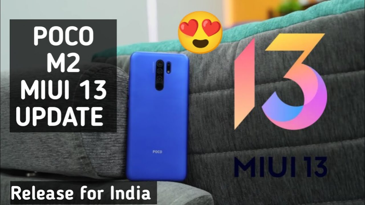 POCO M2 MIUI 13 Update: Released for India 😍😍