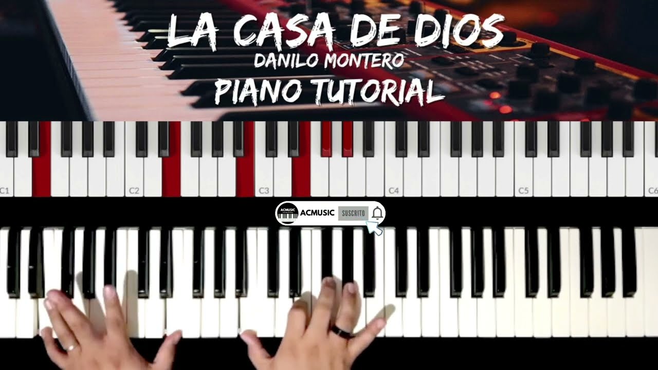 La Casa De Dios | Danilo Montero | Piano Tutorial