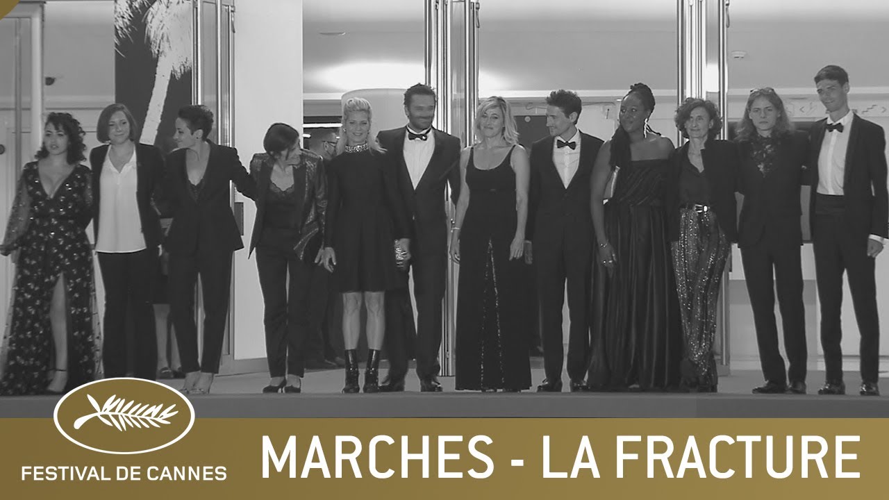 LA FRACTURE - MARCHES - CANNES 2021 - VF