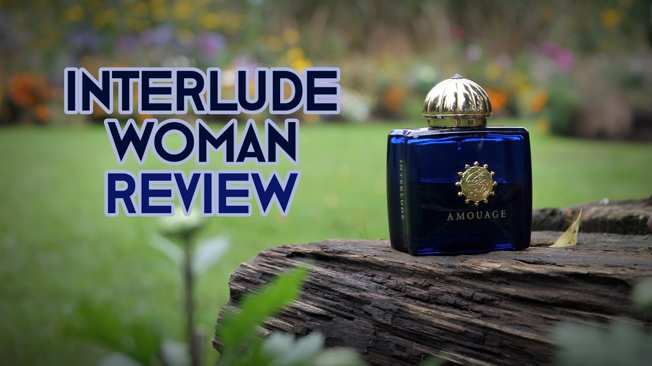 Обзор аромата Interlude Woman от Amouage (2012).