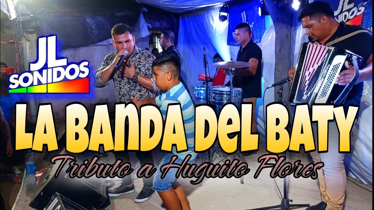 LA BANDA DEL BATY TRIBUTO A HUGUITO FLORES- EL PUEBLITO-PISTA LA BUENA FÉ.30.3.24