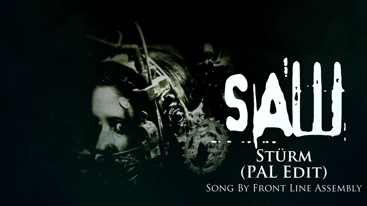 Stürm (PAL Edit) - Saw