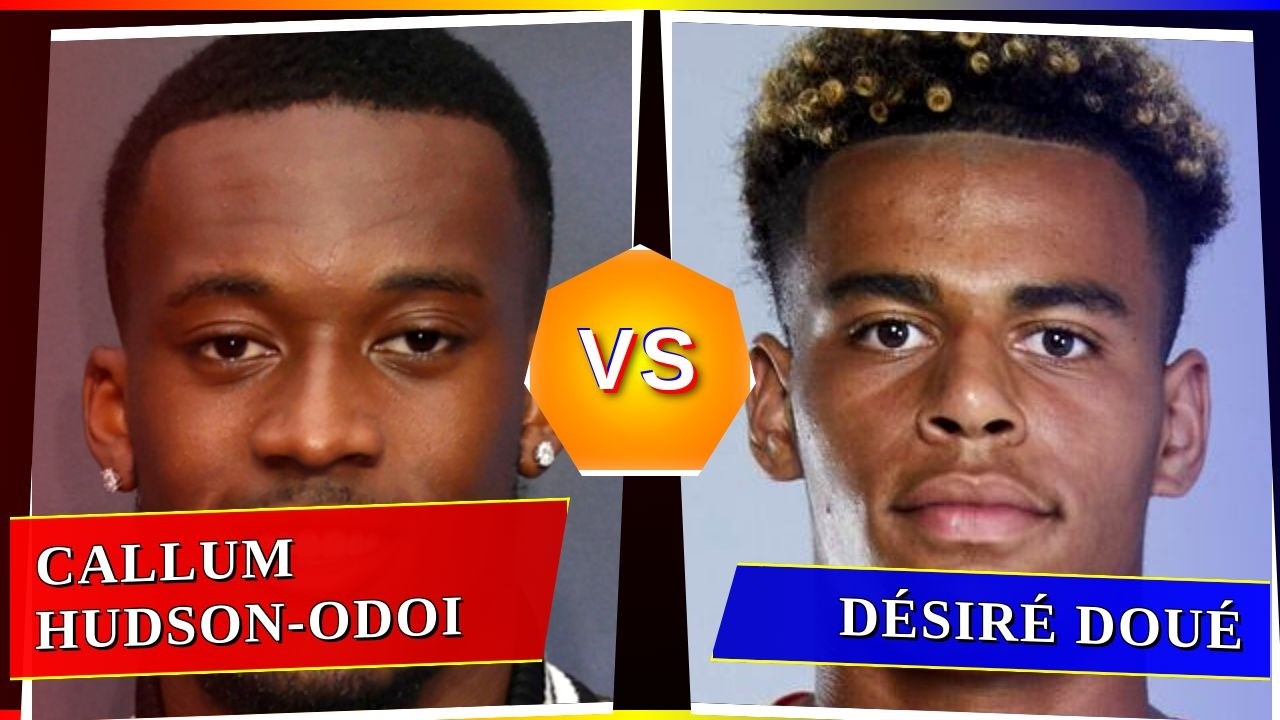 Callum Hudson-Odoi vs Désiré Doué - Who's Better? ⚽
