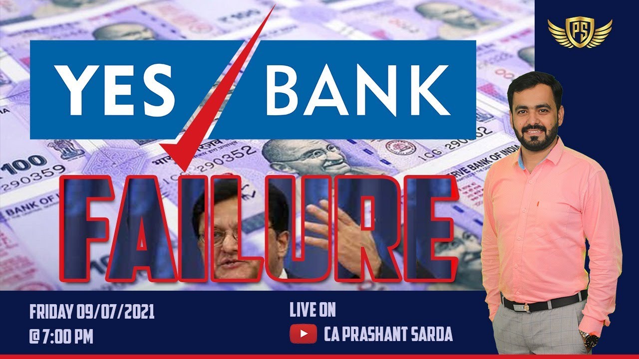 Why Did Yes Bank Collapse? Know All About Yes Bank Crisis By CA Prashant Sarda