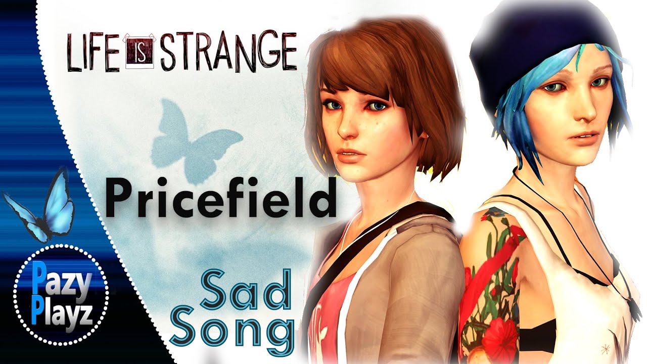 Pricefield / Life is Strange / Sad Song (feat. Elena Coates) - We The Kings