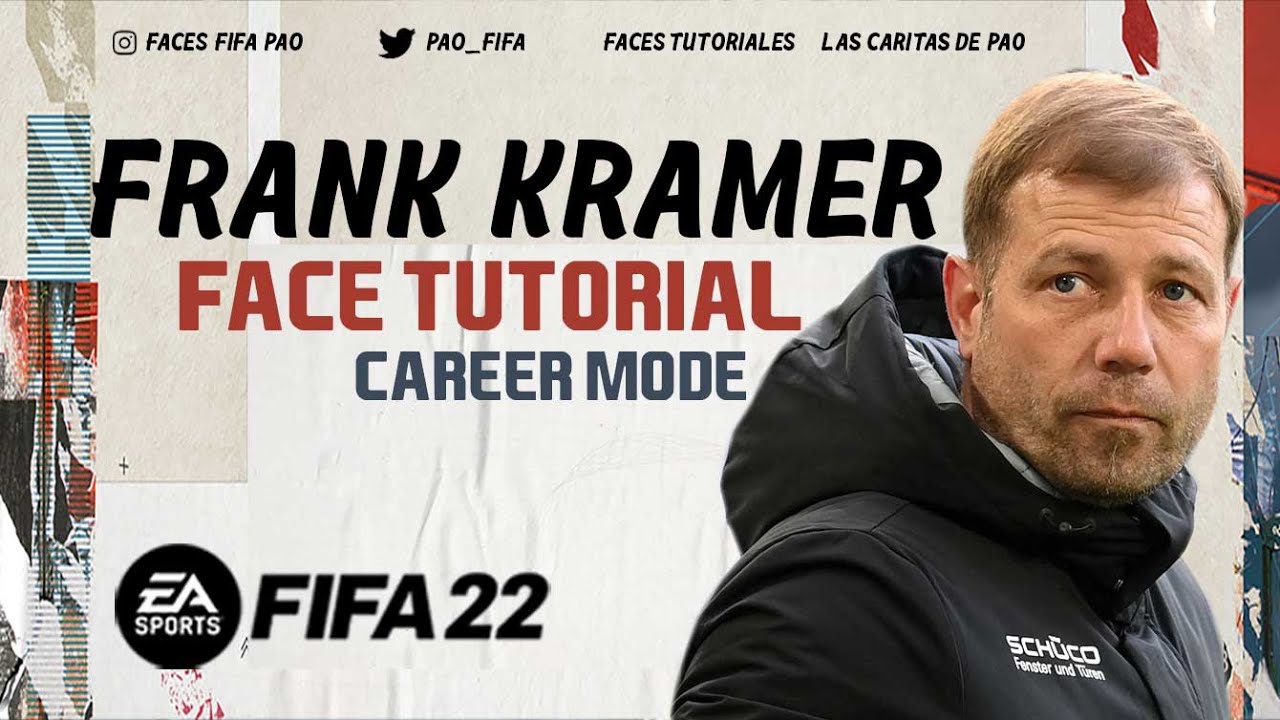 Frank Kramer FACE FIFA 22 | TUTORIAL |  CAREER MODE | MANAGER SCHALKE 04