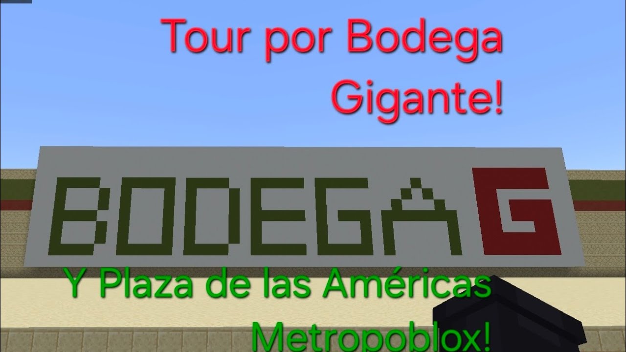 Tour por Bodega Gigante y Plaza de las Américas Metropoblox de mi mundo de Minecraft