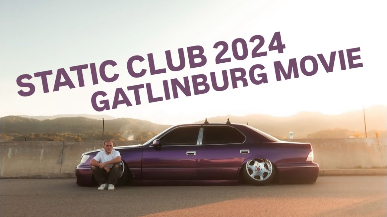 Static Club Gatlinburg '24 After Movie