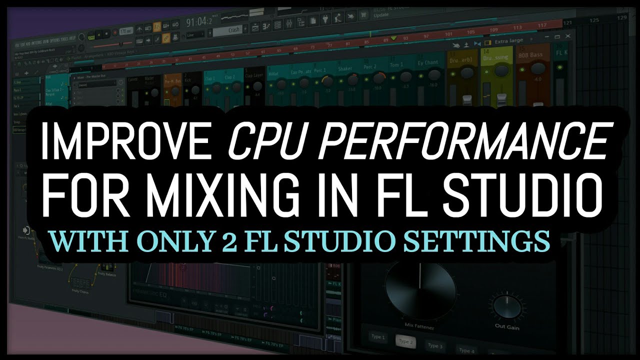 Reduce CPU performance in FL Studio (Tutorial)
