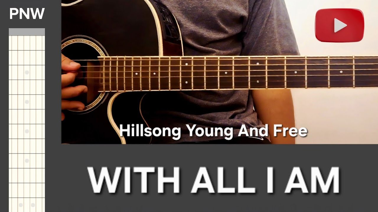 With All I Am | PNW Beginner Guitar Chords | Hillsong Worship 