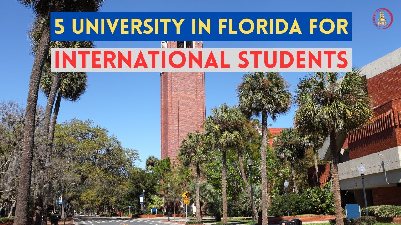 Best 5 University in Florida for international students