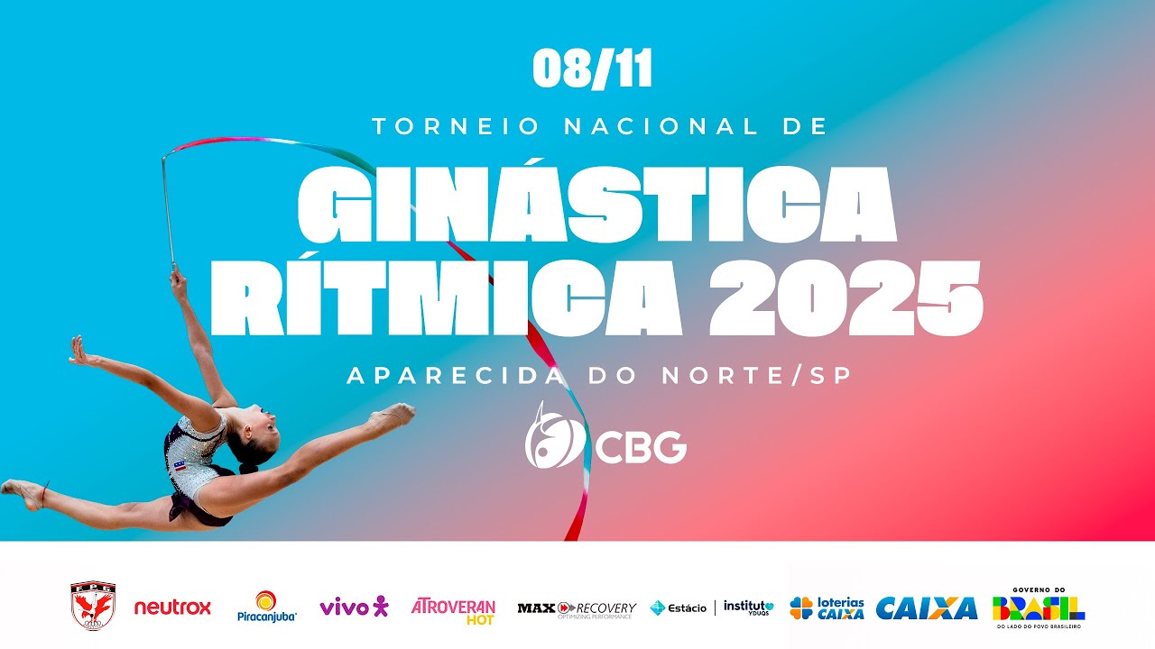 Dia 3 | Torneio Nacional Loterias Caixa de Ginástica Rítmica 2025