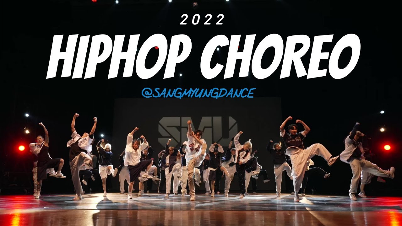 HIPHOP CHOREO #코레오  | 2022 The Move vol.11 정기공연 @sangmyungdance