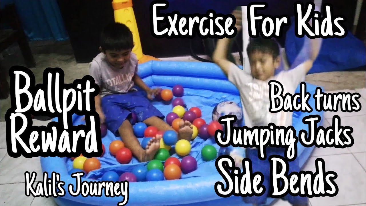 Home Exercise for Kids | Workout Activity at Home Covid Pandemic | Setup Colorful Ball Pit Reward