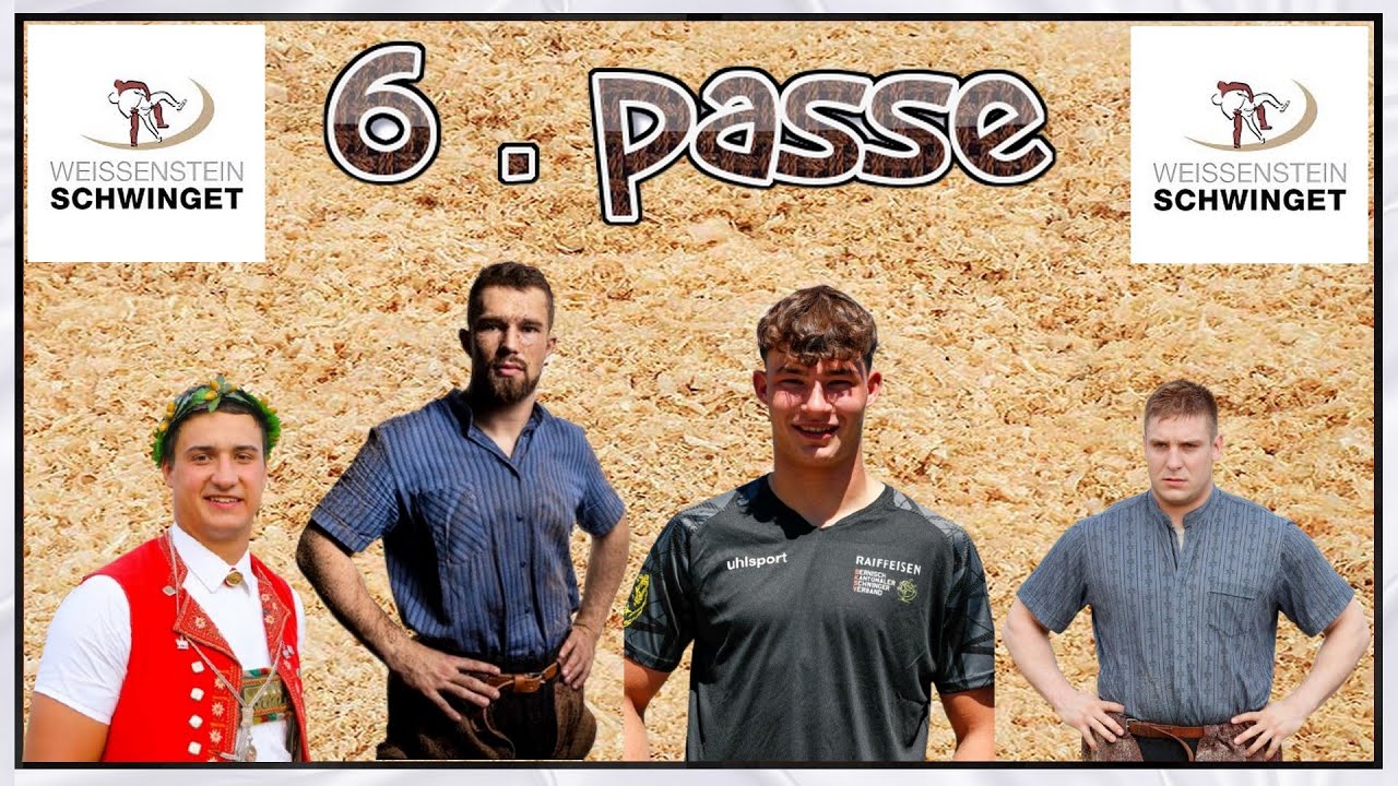 Weissenstein Schwinget 2025 passe 6