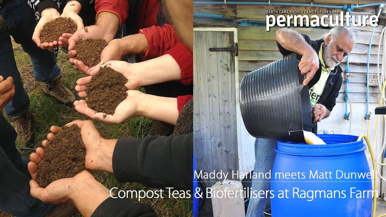Compost Teas and Biofertilisers: Matt Dunwell speaks to Maddy Harland