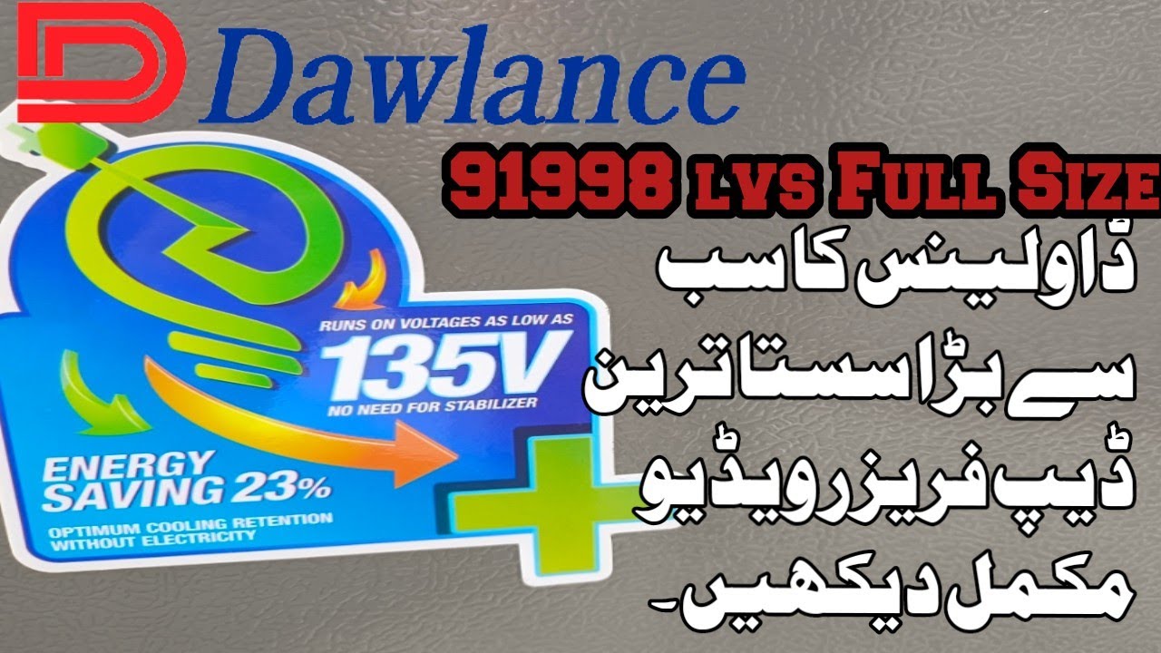 Dawlance Deep freezer 91998 – Signature LVS Review and Available Reasonable price Cod free Pakistan.