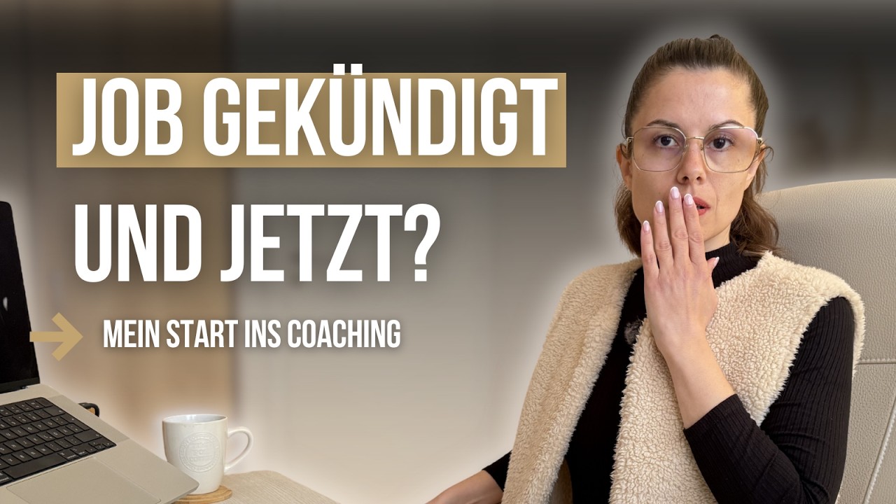 Coachingbusiness starten nach Kündigung (Die WAHRHEIT)