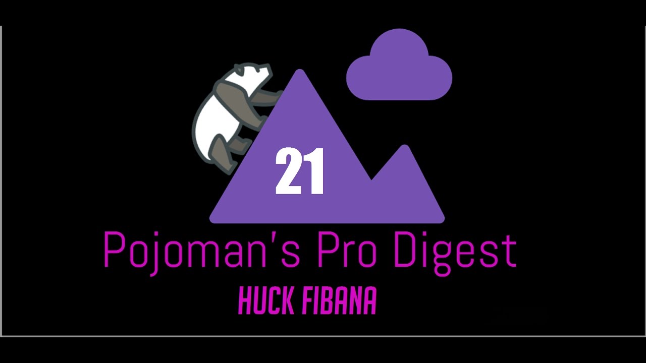 Pojo's Pro Digest Volume: 21 Huck Fibana Edition