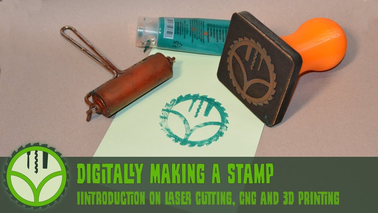 Making a stamp with the laser cutter, CNC and 3d printer