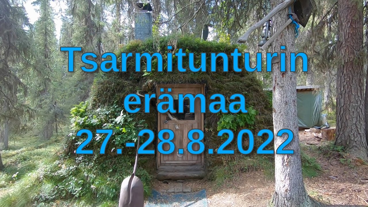Tsarmitunturin er&auml;maa, vaellus 2022