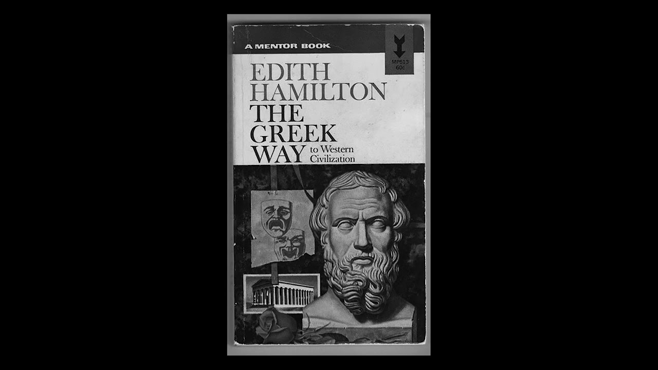 151. Review: The Greek Way by Edith Hamilton